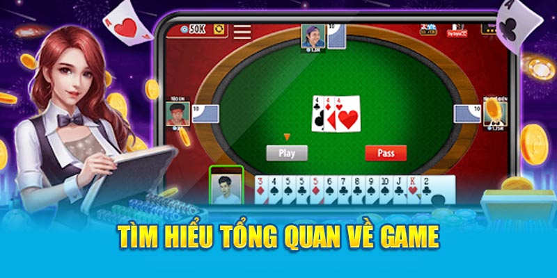 Tìm hiểu tổng quan về game